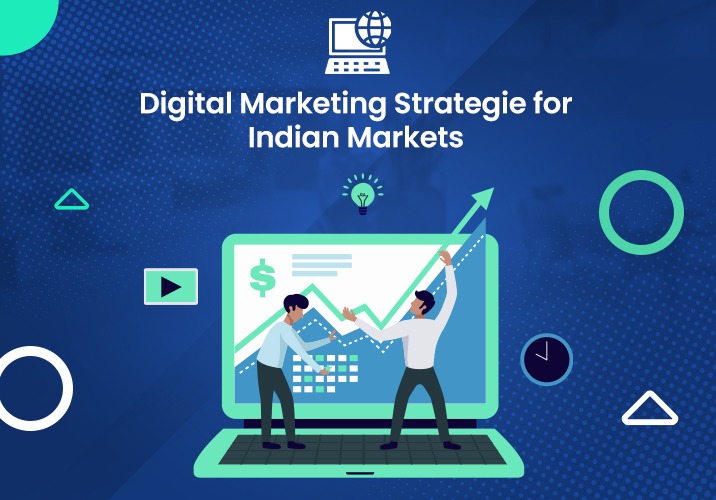 Digital Marketing Strategies for Indian Markets.