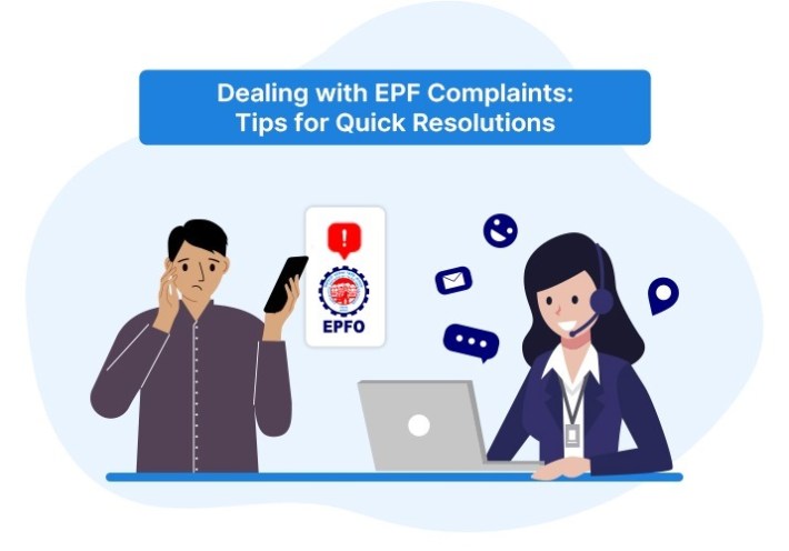 Learn Effective Tips for Quick Resolutions of EPF Complaints