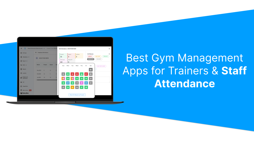 Best Gym Management Apps for Trainers & Staff Attendance
