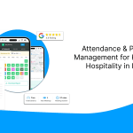 Attendance & Payroll Management for Hotels & Hospitality in India