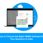 How to Choose the Right HRMS Software for Your Business in India 2026