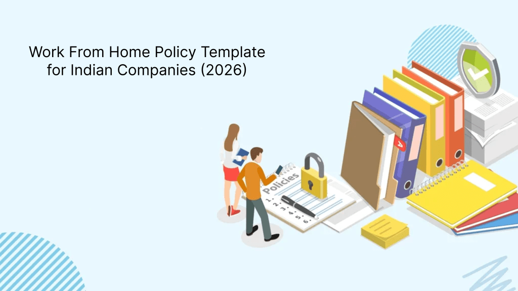 Work From Home Policy Template for Indian Companies (2026)