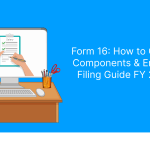 Form 16_ How to Generate, Components & Employer's Filing Guide FY 2026-27