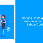 Working Hours & Weekly Off Rules in India Under New Labour Codes 2026