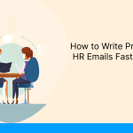 How to Write Professional HR Emails Faster With AI